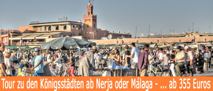 Reise zu den Königsstädten von Málaga oder Nerja - ...... ab 355 Euros.